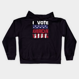 I Vote American Kids Hoodie